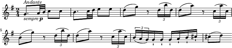 
\relative c' {
  \version "2.18.2"
  \key g \major
  \time 2/4
 g'8.^\markup { \italic Andante }_\markup { \italic sempre \dynamic p } a32 b  c8 c
 b8.  c32 d  e8 e
 d (g) r8 \tuplet 3/2 { d16 (b' d,) }
 d8 (a') r8  \tuplet 3/2 { c,16 (a' c,) }
 b8 (g') r8 \tuplet 3/2 { d16 (b' d,) }
 d8 (a')  r8 \tuplet 3/2 { c,16 (a' c,) }
 \tuplet 3/2 { b (a g) } g-! g-!  g-! a-!  b-! cis-!
 cis8 (d)
}
