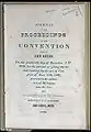 Ein 1836 gedrucktes Dokument. Das Wort PROCEEDINGS ist in einer frühen Italienne-Schrift gedruckt, das Wort CONVENTION in einer klassizistischen Antiqua.