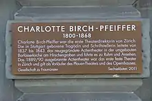 Charlotte Birch-Pfeiffer Gedenktafel am Schauspielhaus Zürich (Heimplatz)