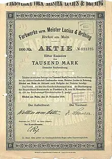 Aktie der Farbwerke vorm. Meister Lucius & Brüning über 1000 Mark, ausgegeben am 27. November 1919 in Höchst am Main, mit Unterschrift von Walther vom Rath als Aufsichtsratsvorsitzender und von Geh. Regierungsrat Dr. Dr. Ing. h.c. Adolf Haeuser als Vorstandsvorsitzender