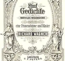 Fünf Gedichte von Mathilde Wesendonck, vertont von Richard Wagner