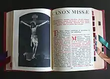 Aus der Ausgestaltung der Initiale von Te igitur zu Beginn des Canon Missae als Kreuz entwickelte sich die Gewohnheit, im Missale Romanum an dieser Stelle stets ein Kreuzesbild einzufügen.