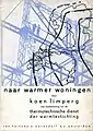 Band Naar warmer woningen (1936)