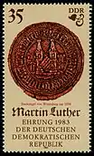 Sondermarke der Deutschen Post der DDR 1982 anlässlich des 500. Geburtstages von Martin Luther mit Wittenberger Stadtsiegel (um 1500)