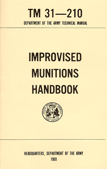 Munitionshandbuch: TM 31-210 Improvised Munitions Handbook.