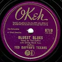 Ted Daffan's Texans - Bluest Blues (veröffentlicht im April 1944)