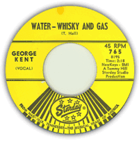 George Kent - Water - Whiskey and Gas, 1966