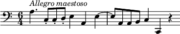 {
  \clef bass \key a \minor \time 6/4 \tempo 4 = 80
  \set Score.tempoHideNote = ##t
  a4.^\markup{\italic{Allegro maestoso}} c8\staccato c\staccato d\staccato e4 a, 4
  e4~ e8 a, a, b, c4 c, r
}