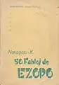 Kovrilpaĝo de 50 Fabloj de Ezopo, tradukis Nakagaiko K., eldonis Japana Esperanta Librokooperativo, 1954