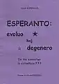 Esperanto: Evoluo kaj Degenero (2016)