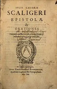 Epistoloj kaj Predikoj de Julio Cezaro Scaligero (1484-1558), eldonita en 1600