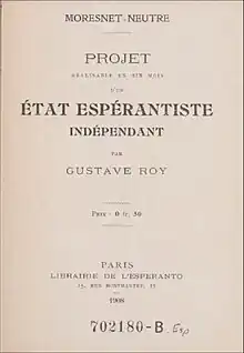 Gustave Roy pri sendependa esperantista ŝtato