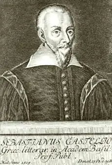 Sebastian Castellion(1515-1563)