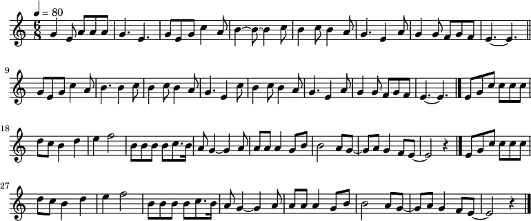 
  \relative {
  \tempo 4 = 80
  \key c \major
  \time 6/8
    g'4 e8 a8 a8 a8          % (text after the % is just a comment)
    g4. e4. g8 e8 g8
    c4  a8 b4 ~ b8 ~ b4 c8
    b4 c8 b4 a8
    g4. e4 a8 g4 g8 f8
    g8 f8 e4. ~ e4. \bar "||"
    g8 e8 g8 c4 a8
    b4. b4 c8
    b4 c8 b4 a8
    g4. e4 c'8
    b4 c8 b4 a8
    g4. e4 a8
    g4 g8 f8 g8 f8
    e4. ~ e4. \bar "|."

    e8 g8 c8 c8 c8 c8 
    d8 c8 b4 d4 
    e4 f2  
    b,8 b8 b8 b8 c8. b16 
    a8 g4 ~ g4 a8 
    a8 a8 a4 g8 b8 
    b2 a8 g8 ~ 
    g8 a8 g4 f8 e8 ~
    e2 r4 \bar "|."

    e8 g8 c8 c8 c8 c8 
    d8 c8 b4 d4 
    e4 f2  
    b,8 b8 b8 b8 c8. b16 
    a8 g4 ~ g4 a8 
    a8 a8 a4 g8 b8 
    b2 a8 g8 ~ 
    g8 a8 g4 f8 e8 ~
    e2 r4 \bar "|."
}
