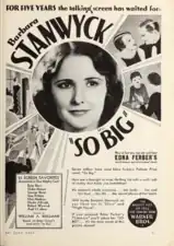 Barbara Stanwyck, So Big-erako iragarkia, 1932