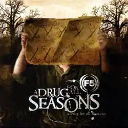 Studioalbumin A Drug for All Seasons kansikuva