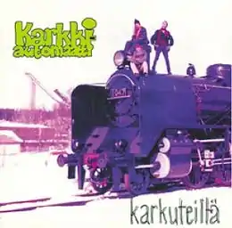 Studioalbumin Karkuteillä kansikuva