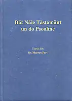 Dät Näie Tästamänt un do Psoolme, 2003